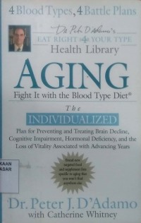 Image of Aging : fight it with the blood type diet